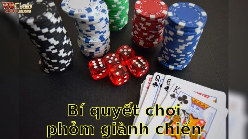 Bí Quyết Chơi Phỏm Giành Chiến Thắng – Kỹ Năng Đỉnh Cao 2025